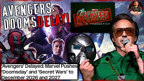 Disney Delays the Avengers to Give Marvel Enough Time to Fix the MCU