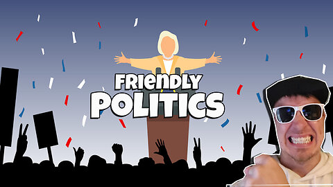 Politics, Comedy and Games: The Friendly Politics Show