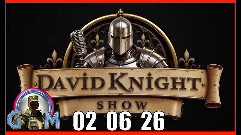 DAVID KNIGHT (Full Show) 02_06_26 Friday