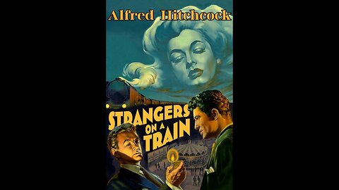 Strangers on a Train 1951 HD 1080 Full Movie Alfred Hitchcock