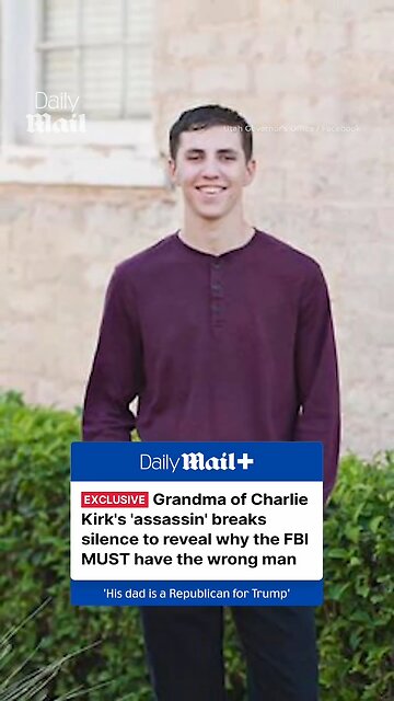 Tyler Robinson's grandmother thinks the FBI has the wrong person.