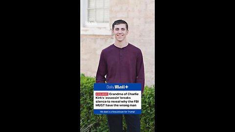 Tyler Robinson's grandmother thinks the FBI has the wrong person.