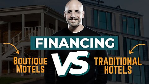 Boutique Motel Financing Made Simple