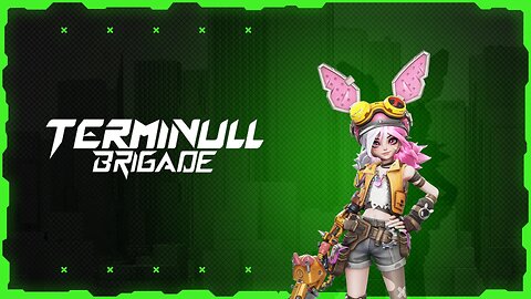 Terminull Brigade Cheats and Hacks