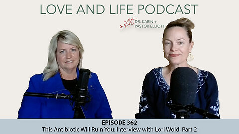 This Antibiotic Will Ruin You: Interview with Lori Wold, Part 2 Ep. 362