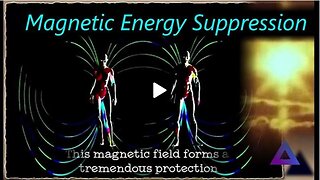 Magnetic Energy Suppression | Hidden Knowledge