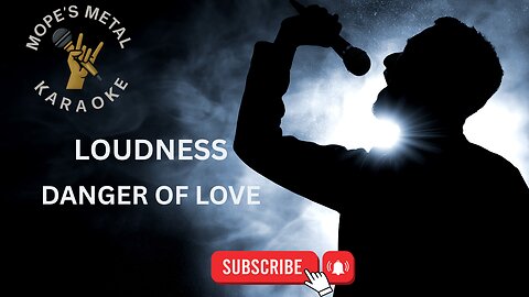 Loudness - Danger Of Love Karaoke