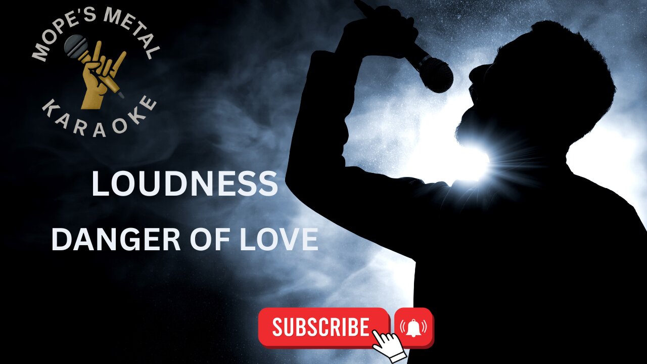 Loudness - Danger Of Love Karaoke