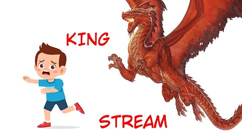 Dragons and Children - King Stream