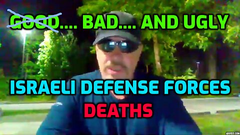 ISRAELI DEFENSE FORCES DEATH COUNT EXPOSES SOME UGLY TRUTHS (SHARE)
