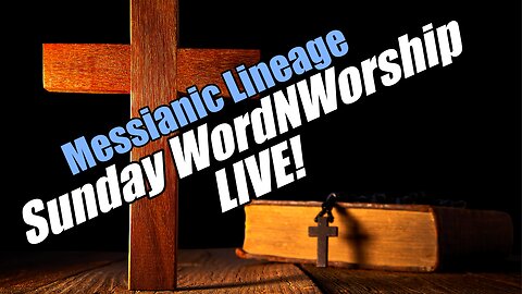 Messianic Lineage: Sunday WordNWorship LIVE! B2T Ministries. Jul 13, 2025