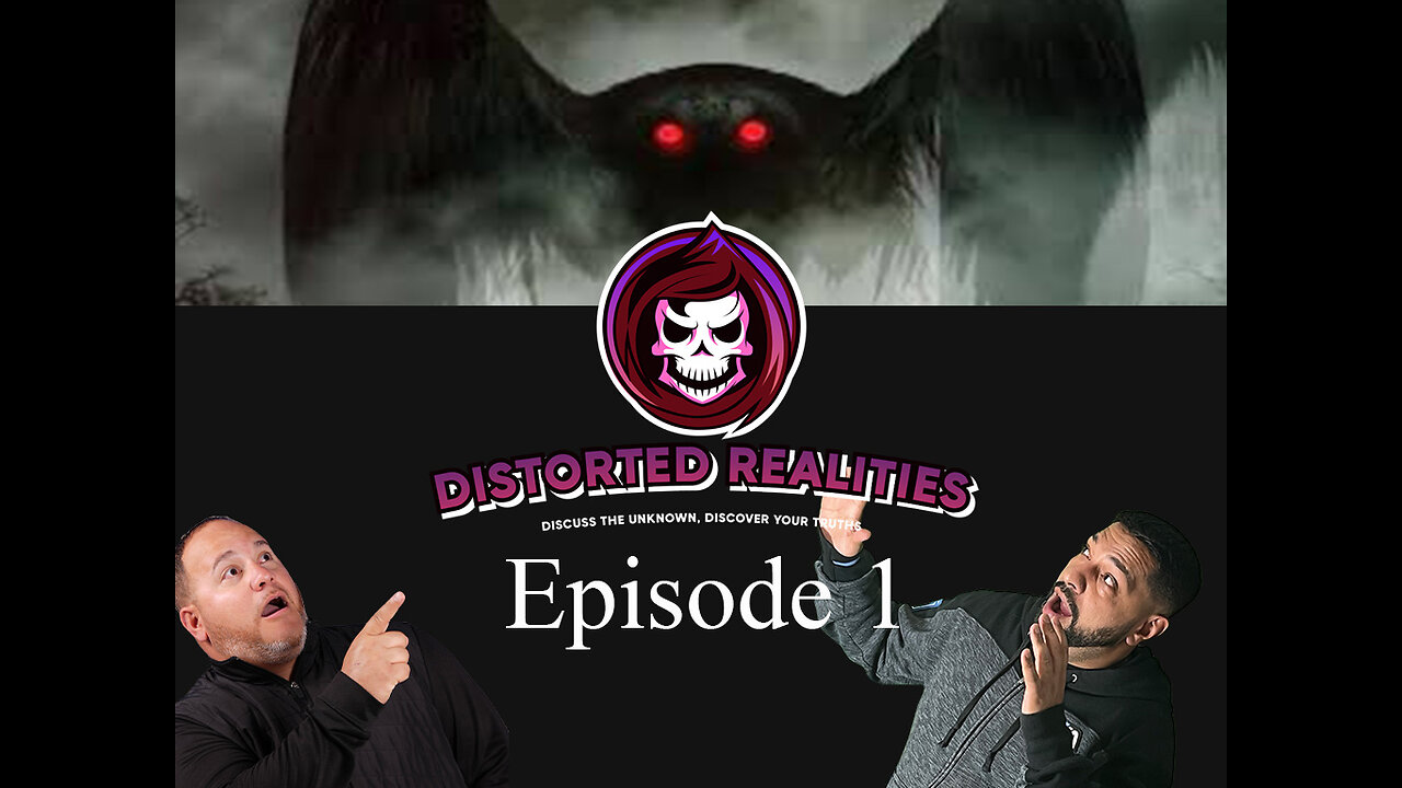 Distorted Realities Season 1 Episode 1