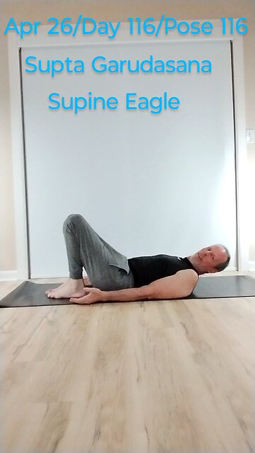 lSupta Garudasana / Supine Eagle