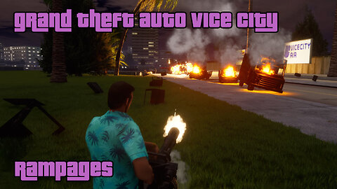 GTA: Vice City - The Definitive Edition | Side Activities: Rampages