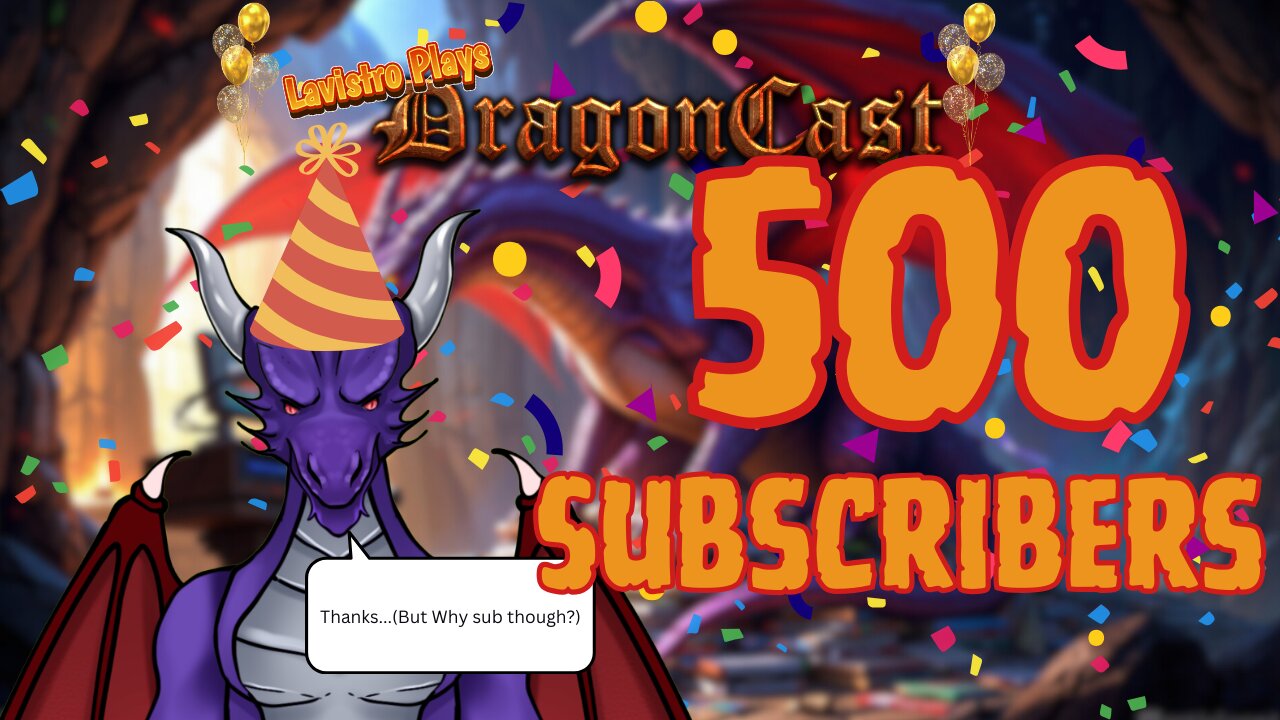 Lavistro 500 Subs Special super rare once in a life time 500 subs episode