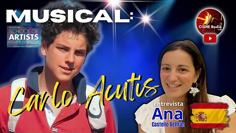 Musical de Carlo Acutis en España