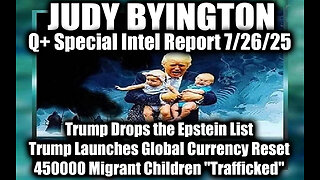 Judy. The Epstein List. 7-25-25-AT-9PM-CST-10-EST #TRUTH