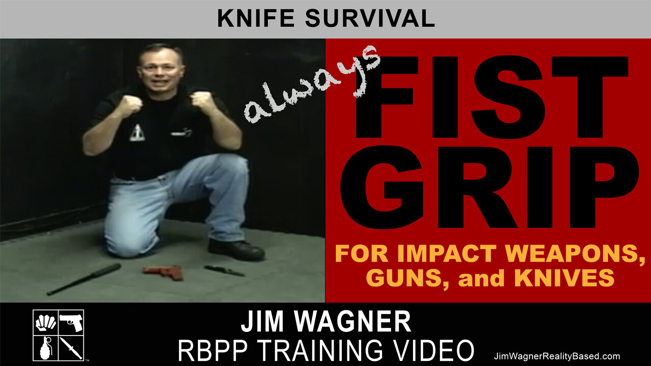 Always Fist Grip by Jim Wagner