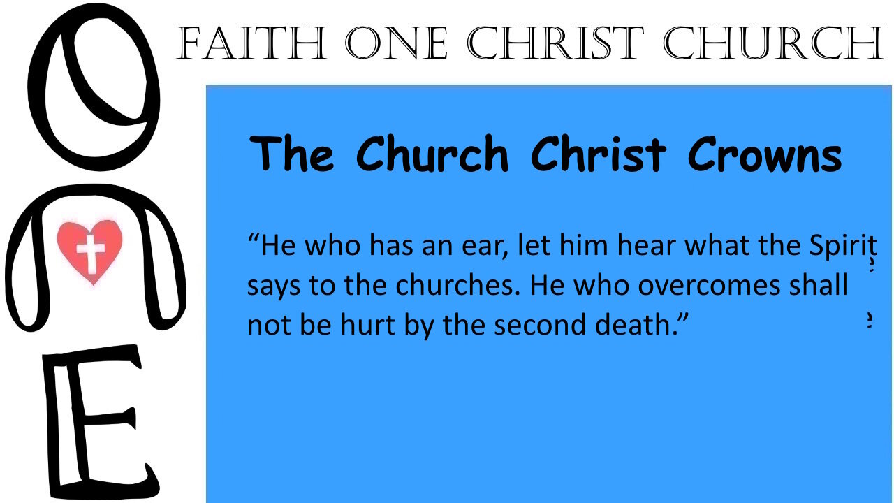 The Church Christ Crowns