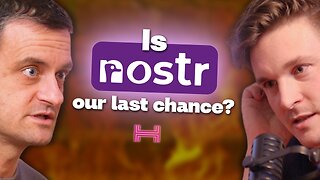 Nostr Will Save the Internet (w/ HRF & Will Casarin) | The Pregame