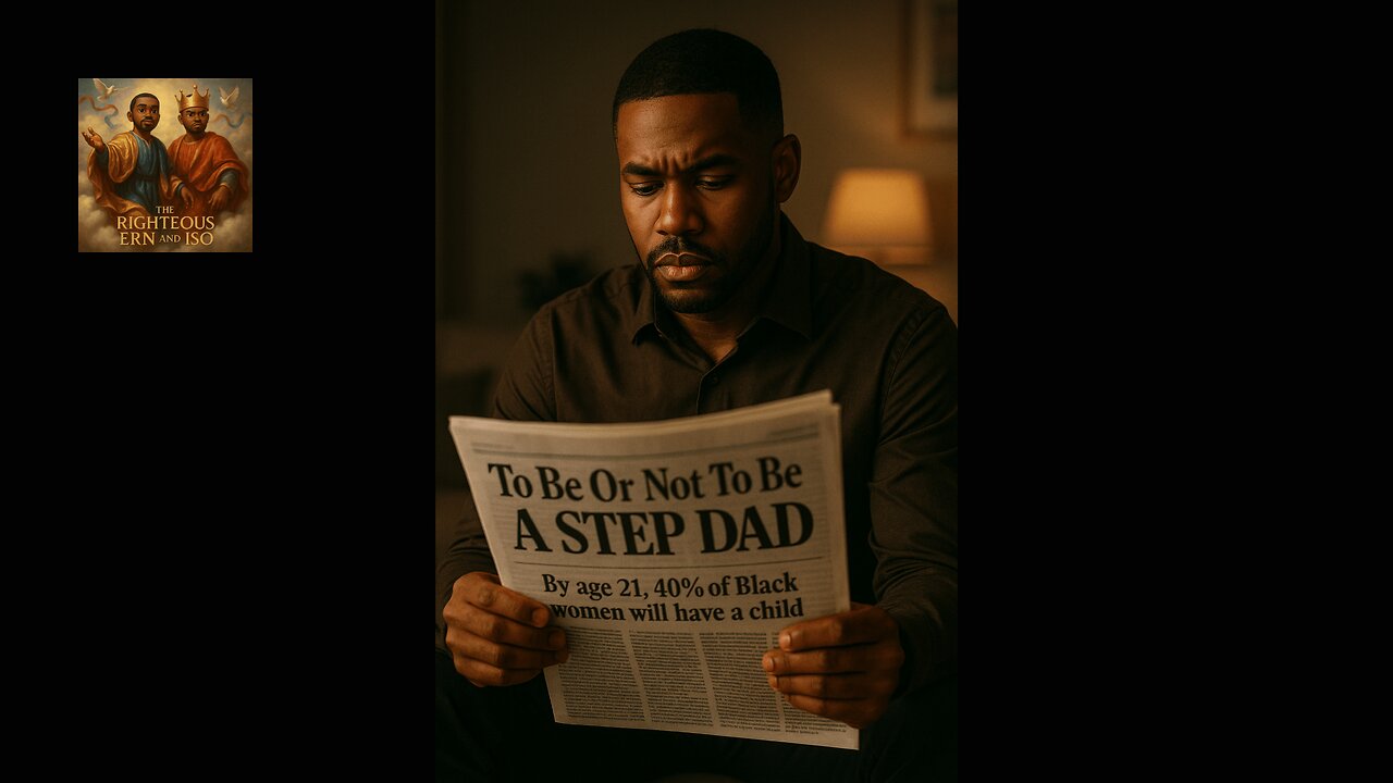 To Be Or Not To Be a STEP DAD.