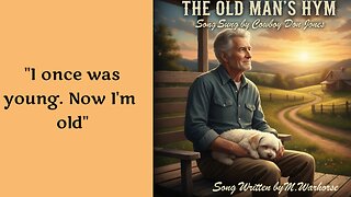 The Old Man's Hymn - Cowboy Don Jones