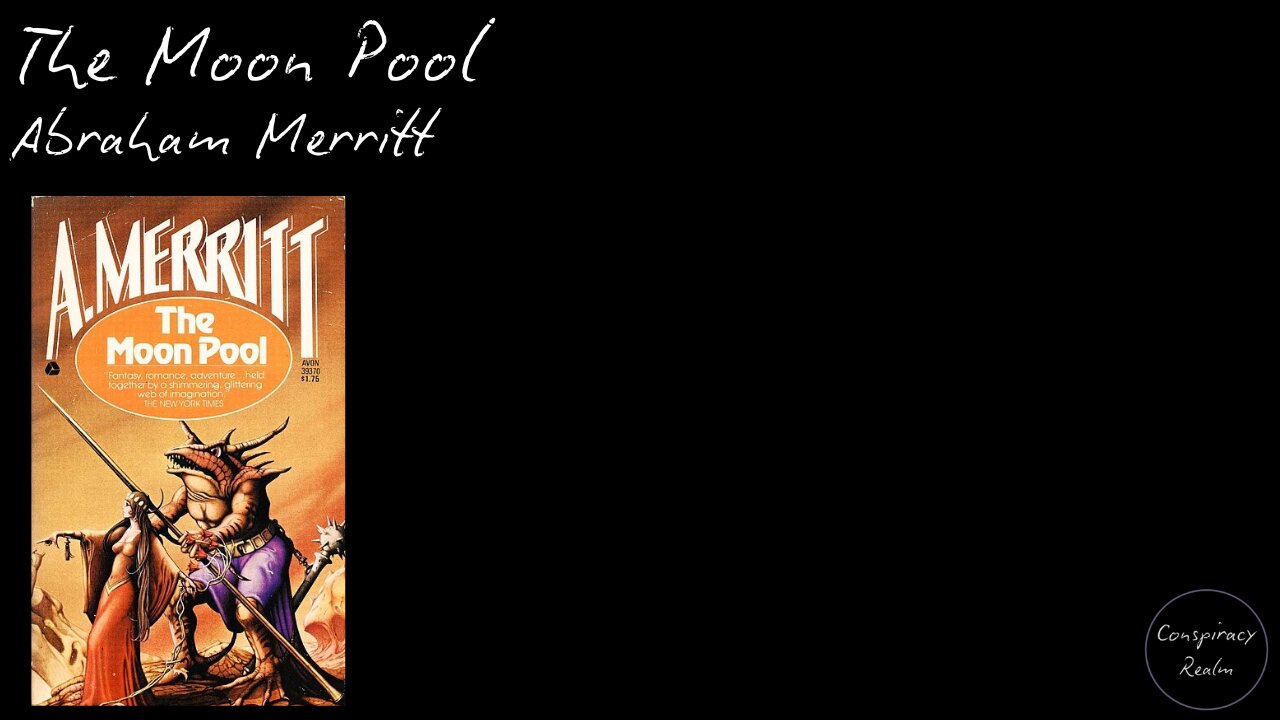 The Moon Pool by Abraham Merritt - Audio