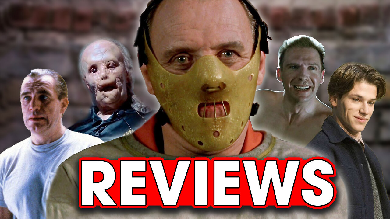 Hannibal Lecter Franchise - Hack The Movies Review Compilation