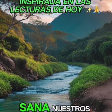 🙏✨Oración Inspirada en las Lecturas de Hoy ✨🙏