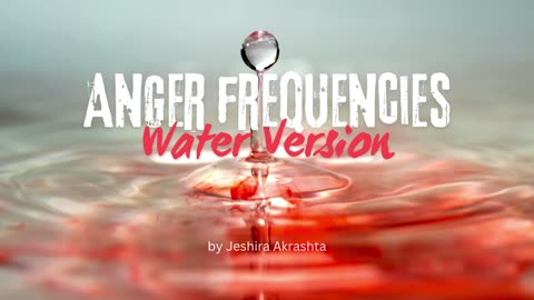 Anger Release Frequencies (Water Version)