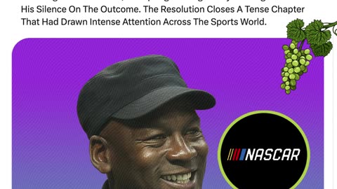 NASCAR Settles Lawsuit With Michael Jordan, Who Breaks Silence On The High Profile Resolution.