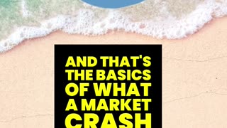 What is a Market Crash?