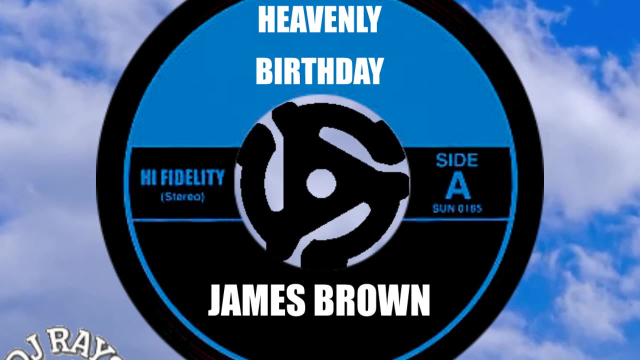 HAPPY "HEAVENLY" BIRTHDAY to JAMES BROWN