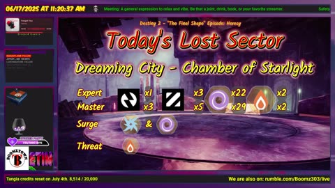 Destiny 2: 6-17-25 Chamber of Starlight is the Lost Sector. Arc/??? Surge.