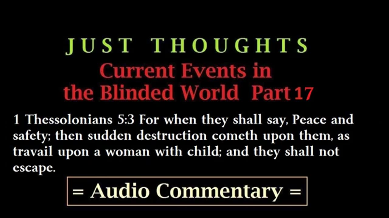 Just Thoughts - Current Events in the Blinded World Part 17 (2014) Retro