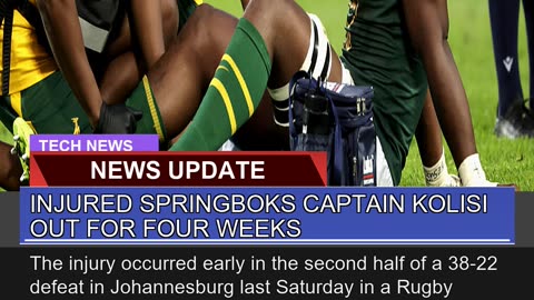 Injured Springboks Captain Kolisi Out for Four Wee
