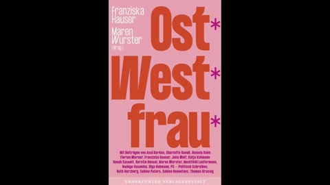 Die Frau in Ost und West - eine Buchvorstellung