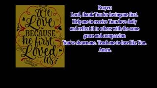 1 John 4:19 - Devotional
