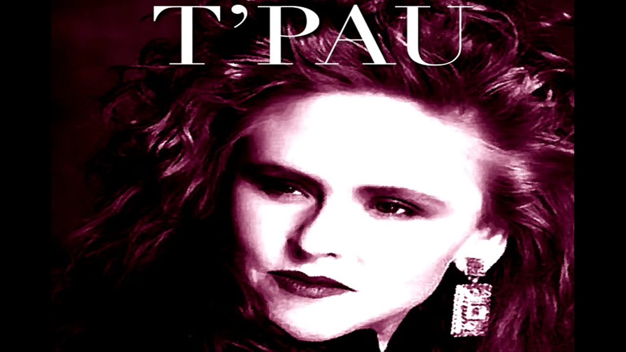 T'Pau Heart And Soul 🇺🇸