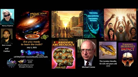 COSMIC SOUP 8/03/25 - Two Views of Reality