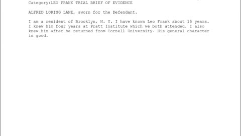 ALFRED LORING LANE, Sworn In For The Defendant, 122nd To Testify