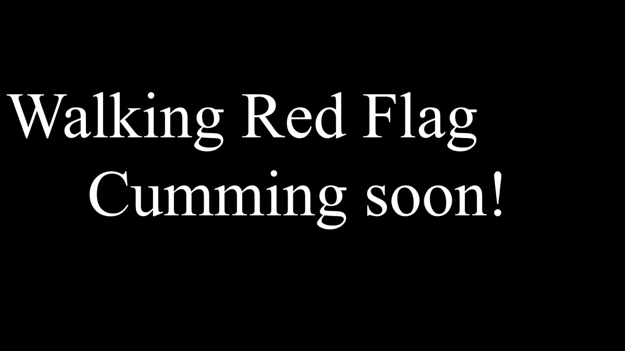 Walking Red Flag