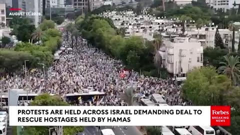 Hundreds Of Thousands Protest Across Israel Demanding Deal To Rescue Hostages Held By Hamas In Gaza