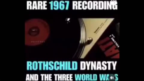 Rare 1967 Recording Outlining Plans For A One World Government