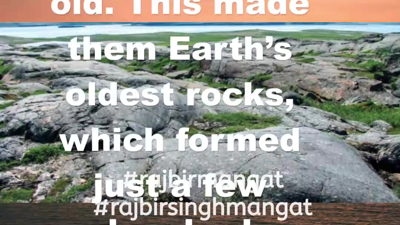 World’s Oldest Rocks Discovered in Northern Canada