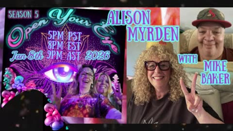 Open Your Eye Tonight: Alison Myrden & Mike Baker