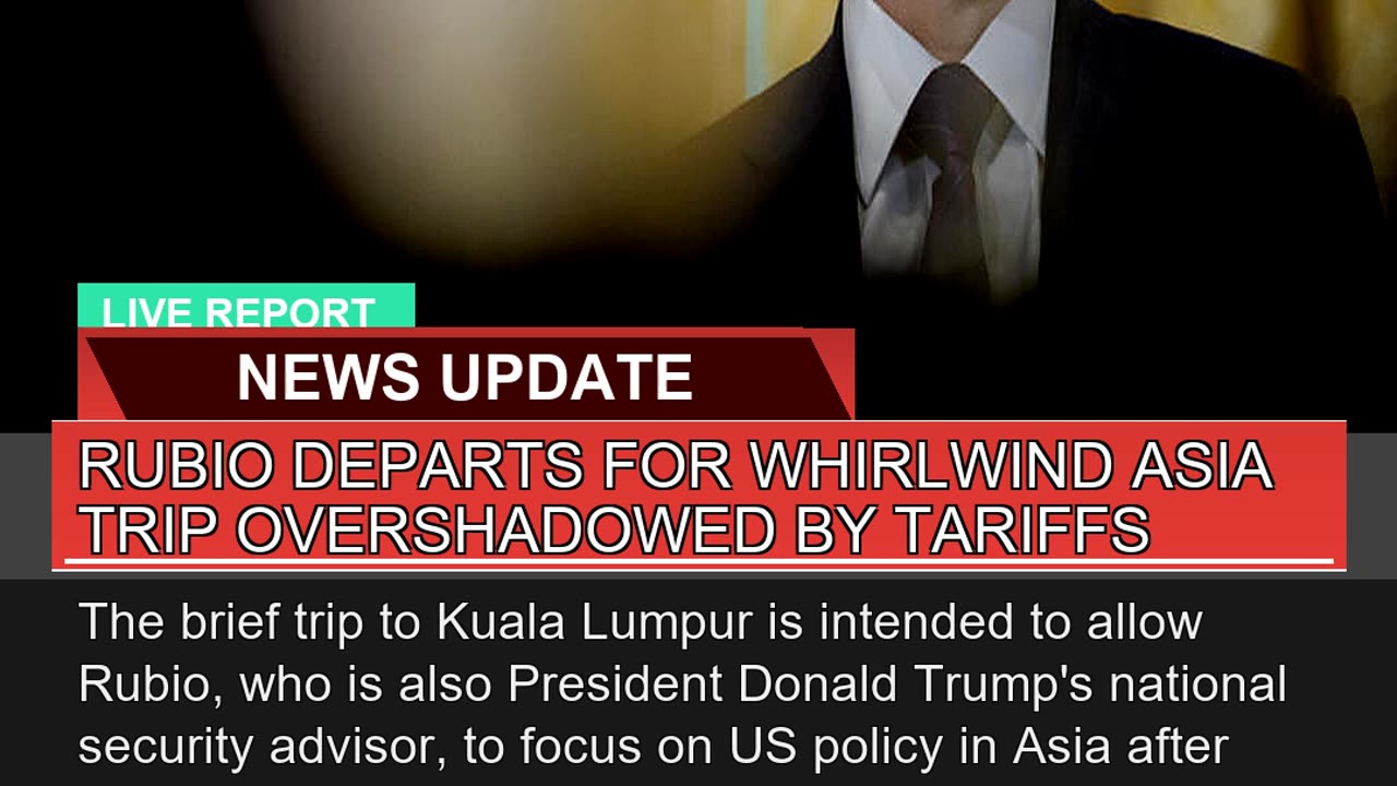Rubio Departs for Whirlwind Asia Trip Overshadowed
