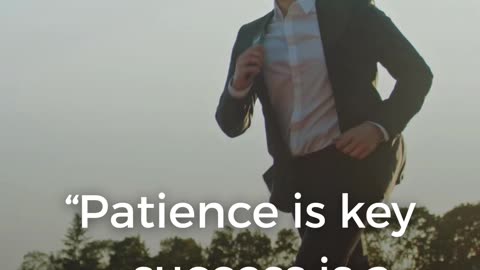 Real Success Takes Patience