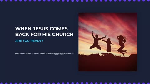 When Jesus Comes Back for His Church