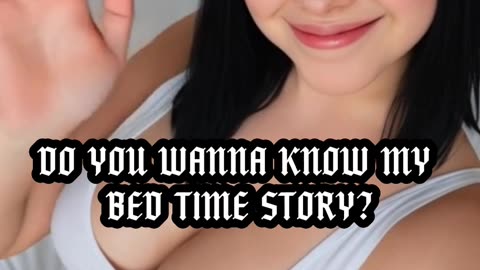 My bed time fantasy